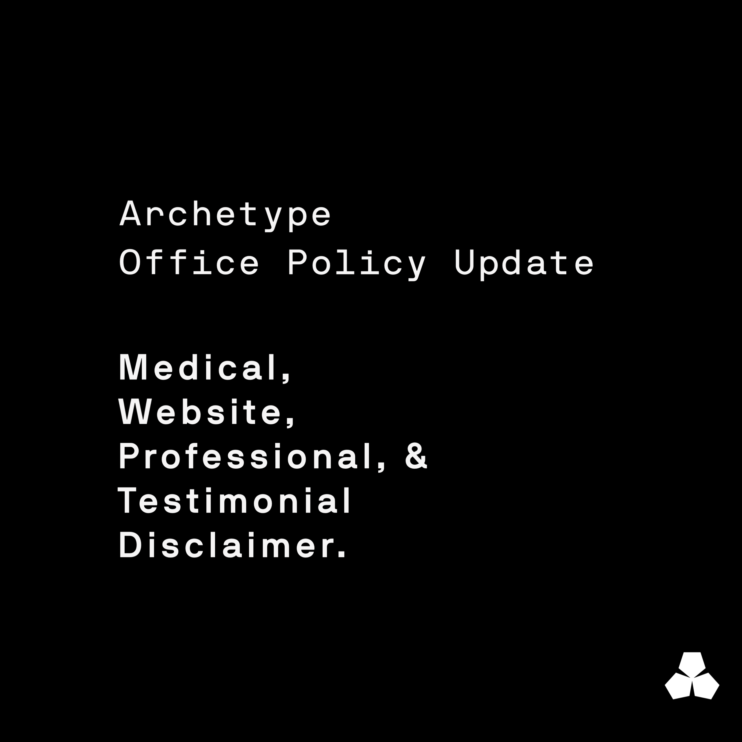 Archetype Disclaimer Update