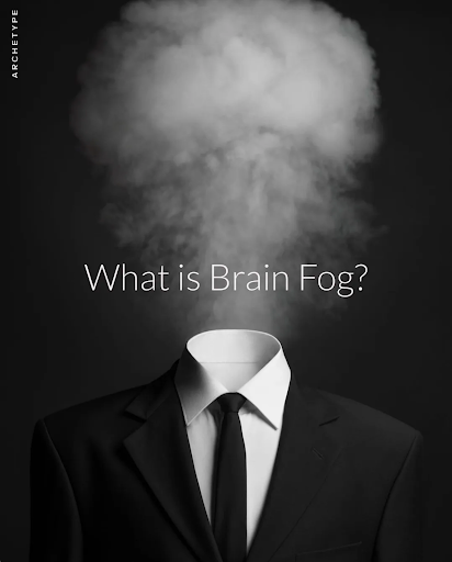 What is Brain Fog?