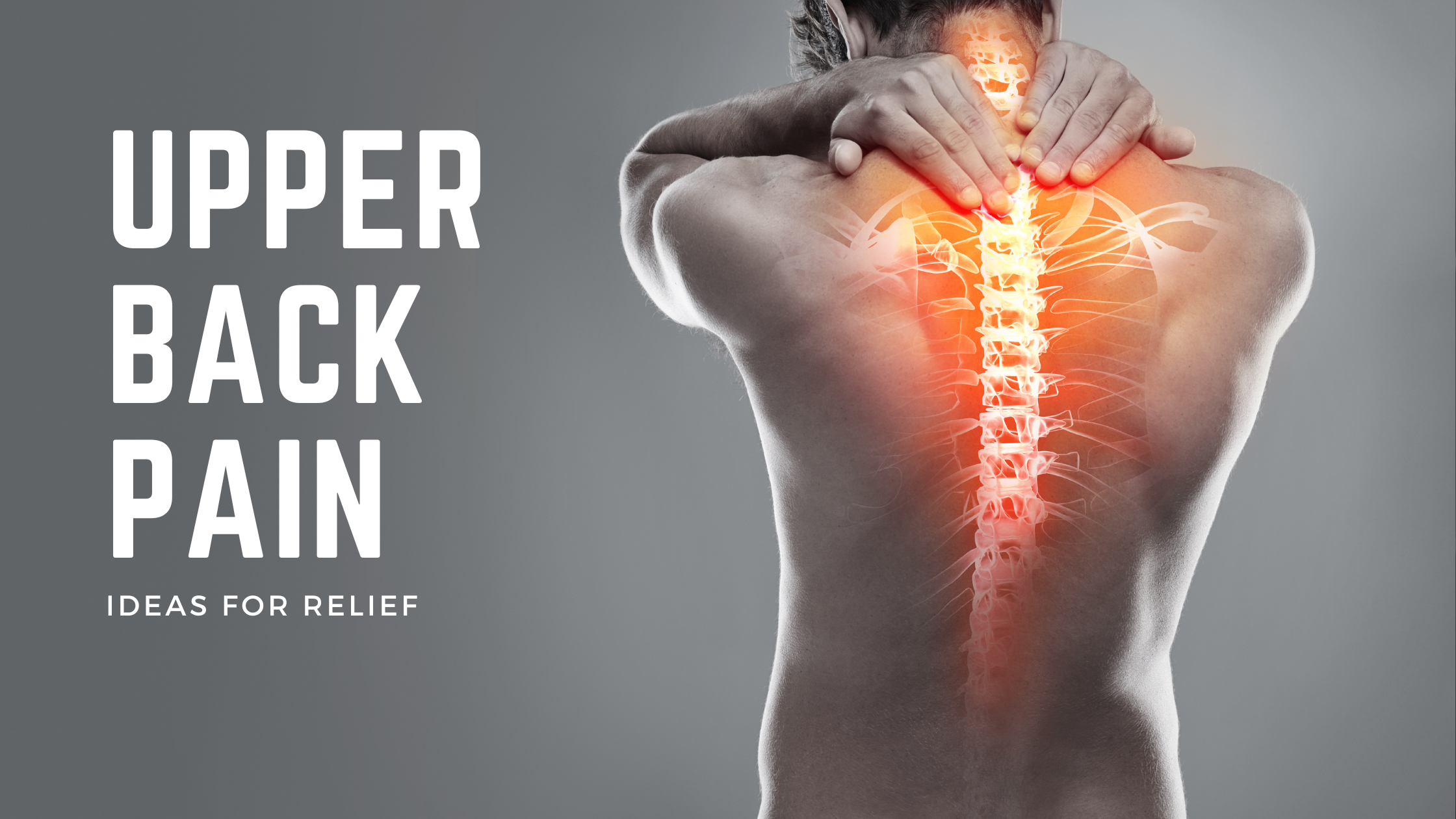 Woke Up with Upper Back Pain? Stretches to Alleviate the Pain